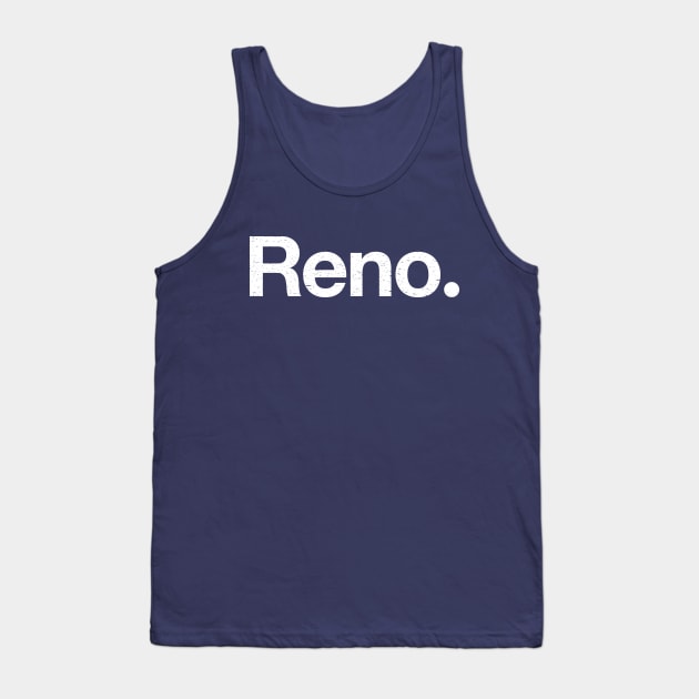 Reno. Tank Top by TheAllGoodCompany